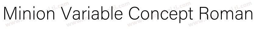 Minion Variable Concept Roman 常规字体转换